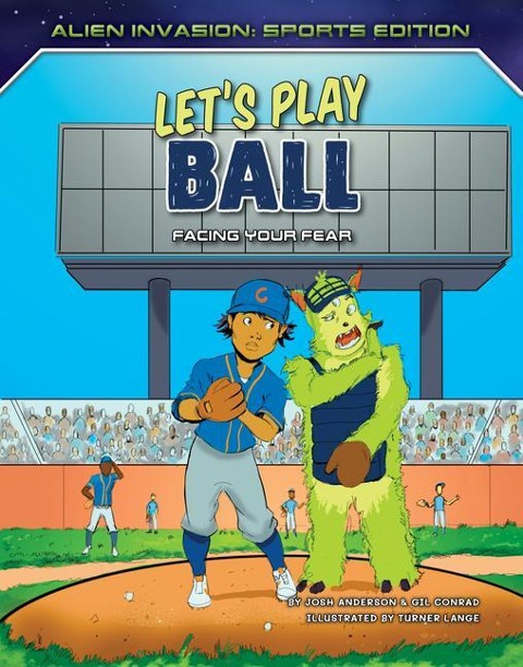 Lets Play Ball: Facing Your Fear