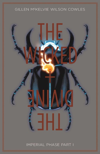 Wicked + the Divine Volume 5: Imperial Phase I
