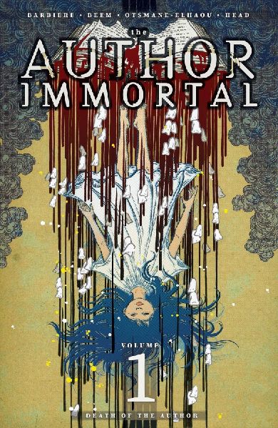 The Author Immortal Volume 1: Death of the Author