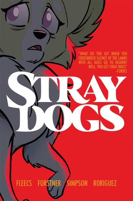 Stray Dogs: Omnibite Edition