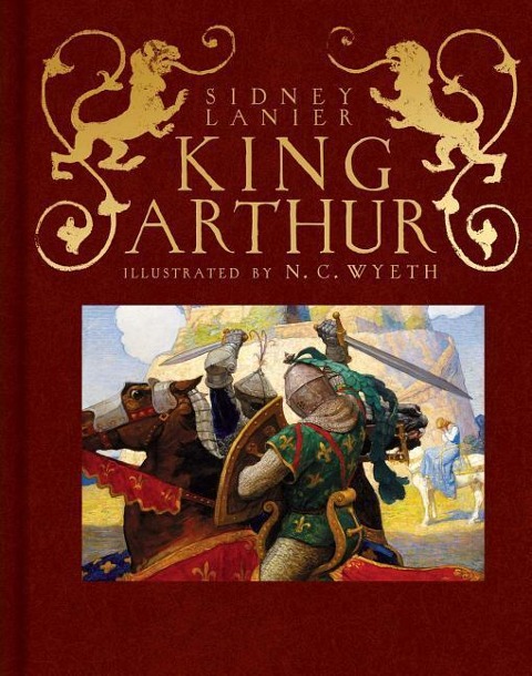 King Arthur: Sir Thomas Malorys History of King Arthur and His Knights of the Round Table