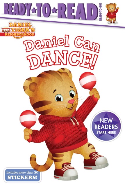 Daniel Can Dance: Ready-To-Read Ready-To-Go!