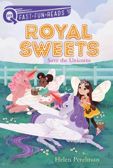Save the Unicorns: A Quix Book