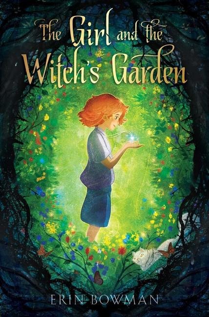 The Girl and the Witchs Garden