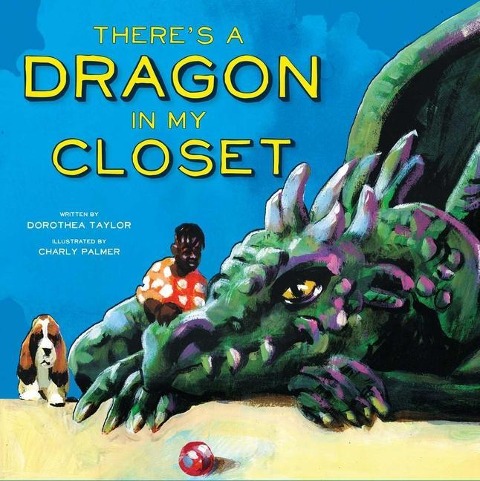Theres a Dragon in My Closet