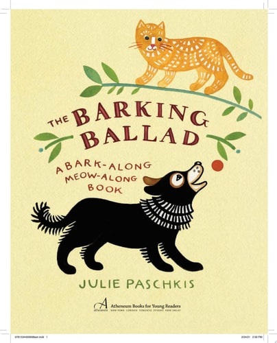 The Barking Ballad A Bark-Along Meow-Along Book