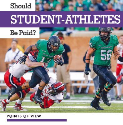 Should Student-Athletes Be Paid?