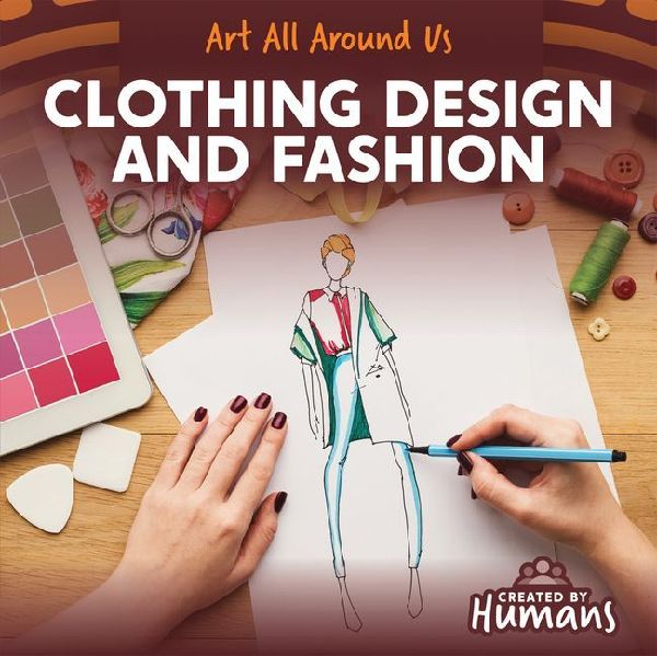 Clothing Design and Fashion