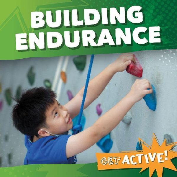 Building Endurance