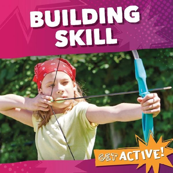 Building Skill