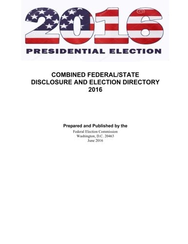 Federal and State Disclosure and Election Directory 2016