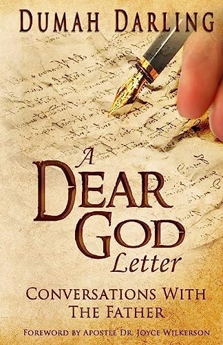 A Dear God Letter Conversations With The Father