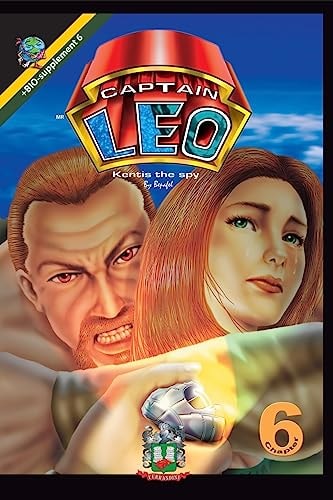 Captain Leo. Chapter 6-Kentis the Spy +Bio-Supplement 6