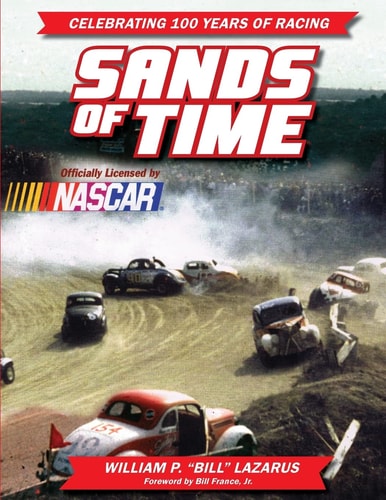 Sands of Time: Celebrating 100 Years of Racing Officially Licensed by NASCAR
