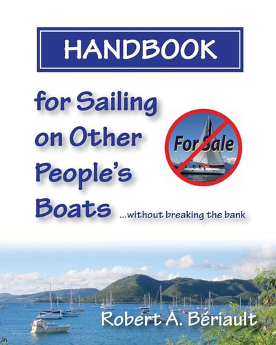 Handbook for Sailing on Other People's Boats Without Breaking the Bank