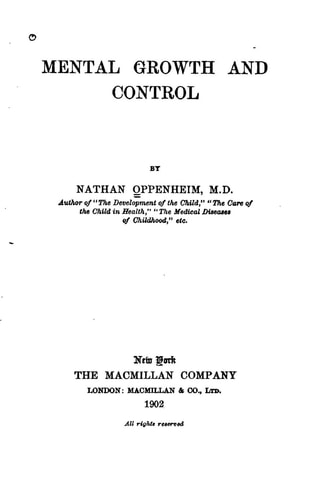 Mental Growth and Control