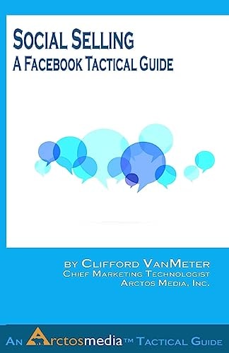 Social Selling A Facebook Tactical Guide