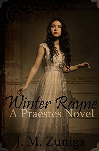 Winter Rayne A Praestes Novel