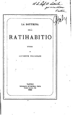 La Dottrina Della Ratihabitio, Studii