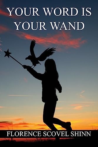 Your Word Is Your Wand