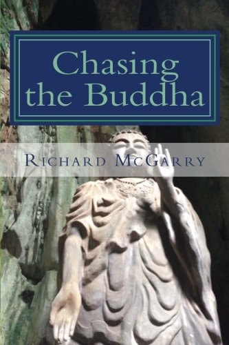 Chasing the Buddha