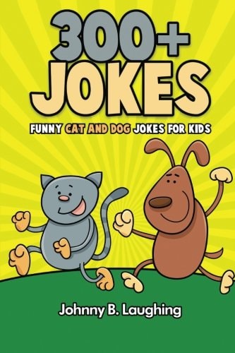 300+ Jokes Funny Cat and Dog Jokes for Kids