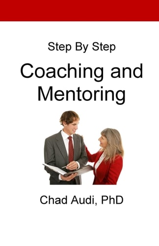 Step by Step Coaching and Mentoring