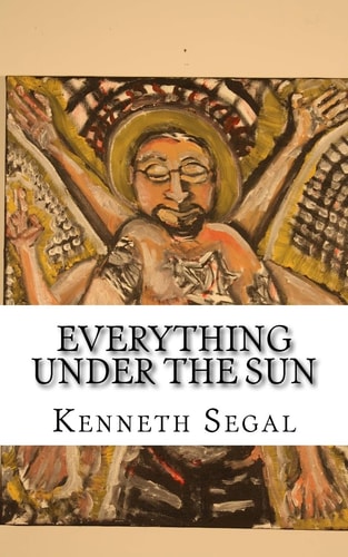Everything Under the Sun A Potpourri of Humorous and Inspiring Poetry.