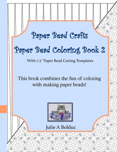 Paper Bead Crafts Paper Bead Coloring Book 2 With 1/2" Paper Bead Cutting Templates