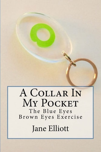 A Collar In My Pocket Blue Eyes/Brown Eyes Exercise