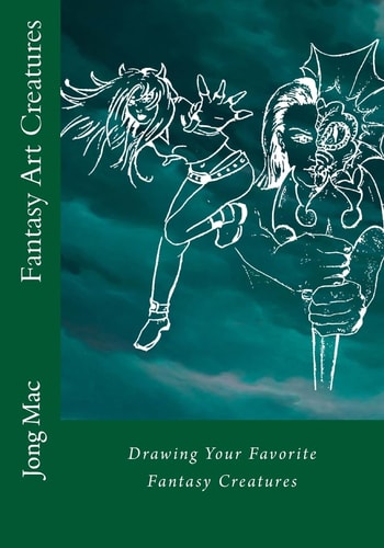 Fantasy Art Creatures Drawing Your Favorite Fantasy Creatures