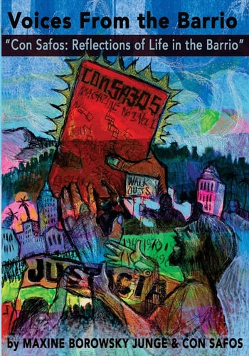 Voices from the Barrio The Story of the First East Los Angeles Chicano Literary Magazine