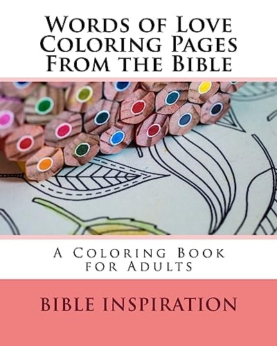 Words of Love Coloring Pages From the Bible A Coloring Book for Adults