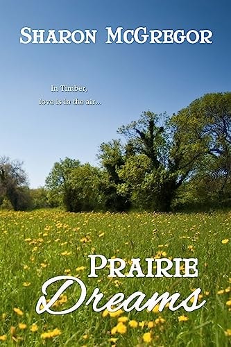 Prairie Dreams