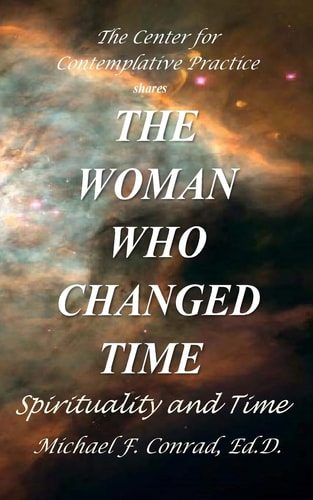 The Woman Who Changed Time Spirituality and Time