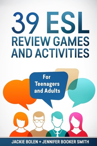 39 ESL Review Games and Activities For Teenagers and Adults