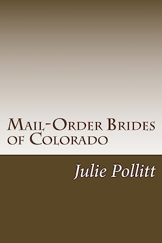 Mail-Order Brides of Colorado