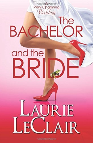 The Bachelor And The Bride (A Very Charming Wedding)
