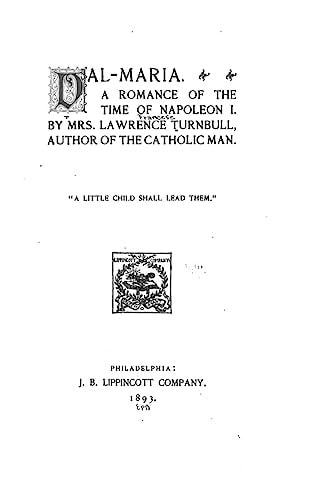 Val-Maria. a Romance of the Time of Napoleon I