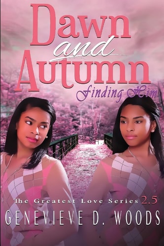 Dawn and Autumn Finding Him