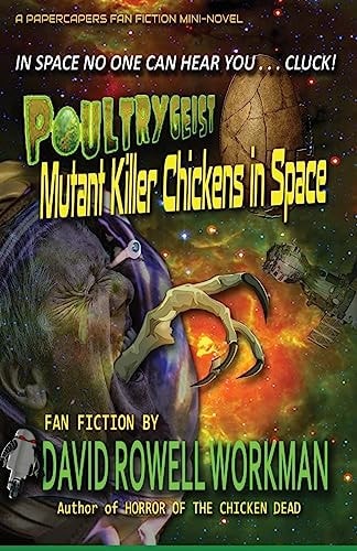 Poultrygeist Mutant Killer Chickens in Space