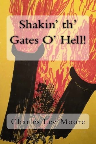 Shakin' Th' Gates O' Hell!