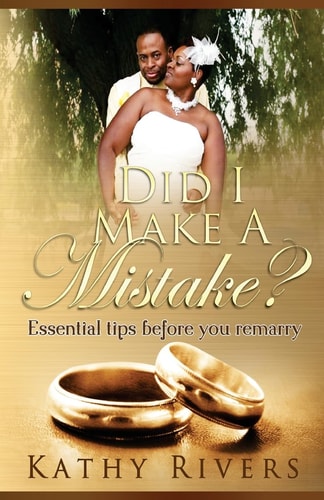 Did I Make a Mistake? Essential Tips Before You Remarry