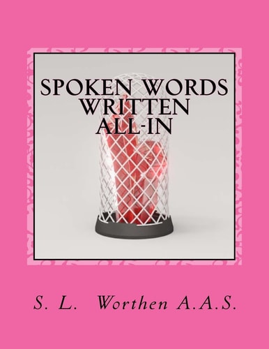 Spoken Words Written All-In Vibrating Sound Written Down