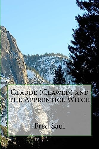 Claude (Clawed) and the Apprentice Witch