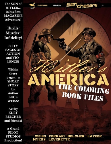 Son Chasers Hitler's America Coloring Book