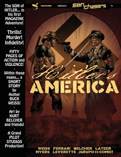 Son Chasers: Hitler's America Graphic Magazine