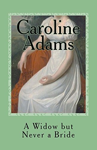 A Widow But Never a Bride