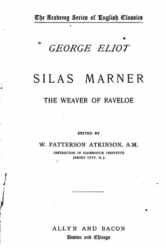 Silas Marner, The Weaver of Raveloe