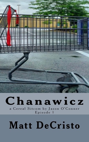 Chanawicz Episode 1